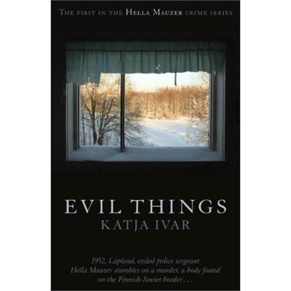 Evil Things (Paperback) - Katja Ivar